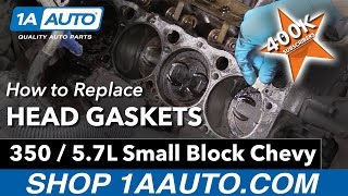 How to Replace Head Gaskets on a 350 5.7L Small Block Chevy Engine