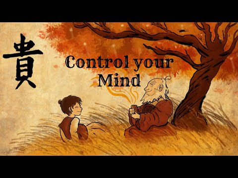 如何控制自己的思想？改變人生的禪宗故事 (How to Control Your Mind? A Life Changing Zen Story)