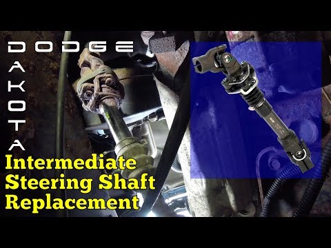Dodge Dakota Intermediate Steering Shaft Replacement
