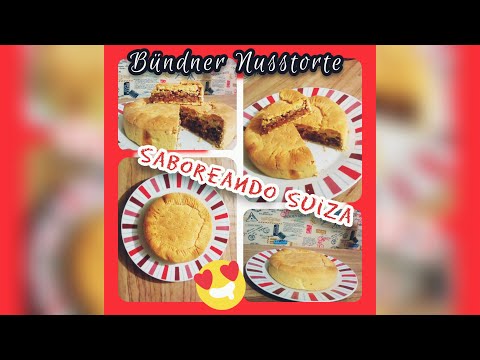 Receta del Bündner Nusstorte, Saboreando Suiza