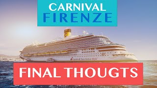 Carnival Firenze - What She Really Thought About It!