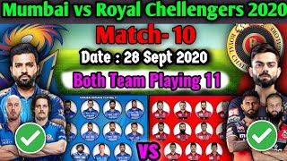 IPL 2020 Match- 10 | Royal Chellengers vs Mumbai Indians Both Team Playing 11 | RCB vs MI Match 2020