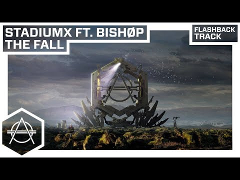 FLASHBACK: Stadiumx ft. BISHØP - The Fall (Official Audio)