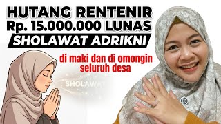 Download lagu VIRAL ‼️ RAHASIA LUNAS HUTANG RENTENIR 15 JUTA! Amalkan Sholawat Ini, Pertolongan TIBA-TIBA 🙂 mp3 Download lagu VIRAL ‼️ RAHASIA LUNAS HUTANG RENTENIR 15 JUTA! Amalkan Sholawat Ini, Pertolongan TIBA-TIBA 🙂 mp3