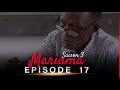 Mariama Saison 3 - Episode 17
