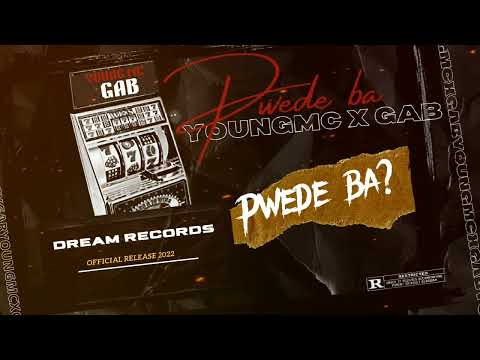 Young Mc - Pwede ba feat GAB (Lyric Video)