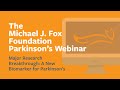 Webinar Major Research Breakthrough A New Biomarker For Parkinson S April 2023