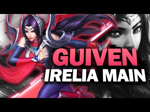 GUIVEN "IRELIA MAIN" Montage | Best Irelia Plays