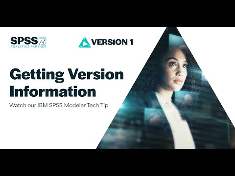 Getting Version Information in IBM SPSS Modeler