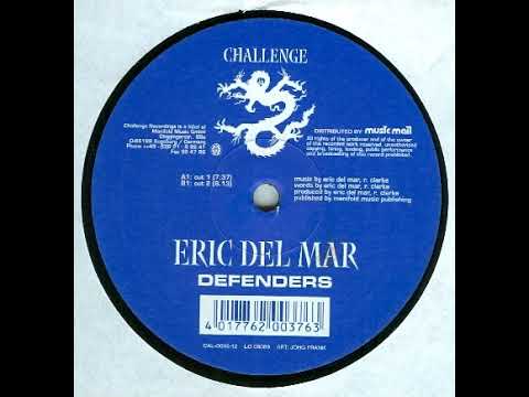 Eric Del Mar - Defenders (Cut 1) 2001