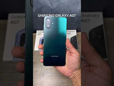 NEW SAMSUNG GALAXY A07 #samsunggalaxya07 #samsunga07 #galaxya07 #samsung #samsunggalaxy #smartphone