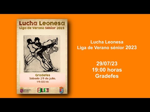 🔴📡  [DIRECTO] LIGA DE VERANO 2023 -  CORRO DE GRADEFES 290723