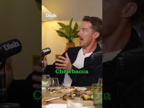 Benedict Cumberbatch as Chewbacca! | Dish Podcast