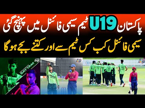 Pakistan U19 Team Beat UAE and Qualify for the Semi Final Of U19 Asia Cup 2025