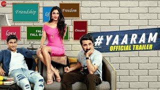 #Yaaram - Official Trailer | Prateik Babbar, Siddhanth Kapoor, Ishita Raj, Subha Rajput