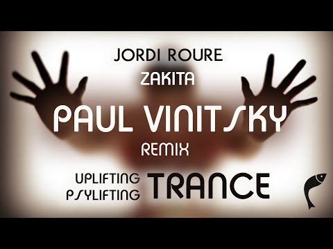Jordi Roure - Zakita (Paul Vinitsky Stunning Mix) [OFFICIAL] {psylifting, uplifting trance, psy}