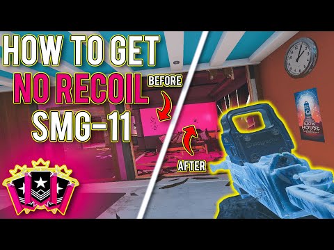 How to get NO Recoil on the SMG-11 - Rainbow Six Siege