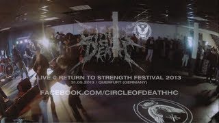 Circle of Death Live @ Return to Strength Festival 2013 (HD)
