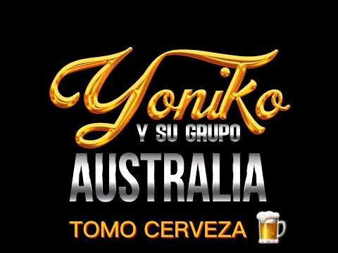 TOMO CERVEZA PARA OLVIDAR  primicia 2023.   YONIKO Y SU GRUPO AUSTRALIA