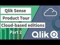 Product Tour - Cloud-based editions of Qlik Sense - Part 2