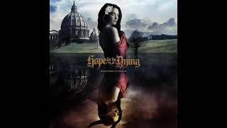 Hope  For The Dying - Vacillation HD