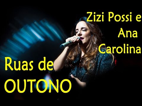 Ruas de outono - Zizi Possi e Ana Carolina (DVD Cantos e Contos)