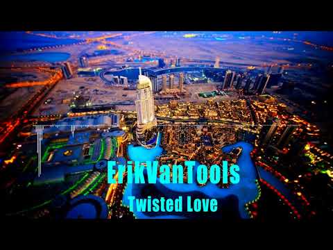 ErikVanTools -Twisted Love (Original Mix ) 2017 Love Song No Copyright Music [NCS Sound Music]
