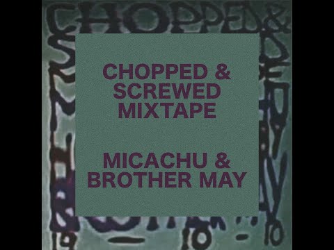 Micachu & Brother May: Chopped & Screwed Mixtape