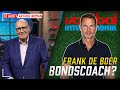 Voetbal International LIVE: Frank De Boer De Nieuwe Bondscoach?