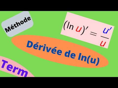 Dériver la fonction ln(u) en moins de 2 min