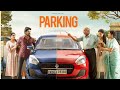 Parking Full Movie In Tamil 2023 | Harish Kalyan | Indhuja Ravichandran | Sam C.S | Review & Facts