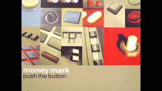 Money Mark - Rock In The Rain/Trust/Maybe I&#39;m Dead/Dha Teen Ta