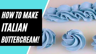 How To Make Italian Meringue BUTTERCREAM | Silky Smooth | Cake Decorating