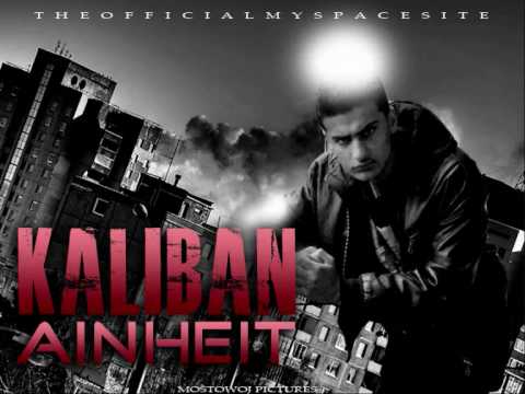 Kaliban ( Ainheit ) feat. Theo T - Hier nimm die Pump Gun