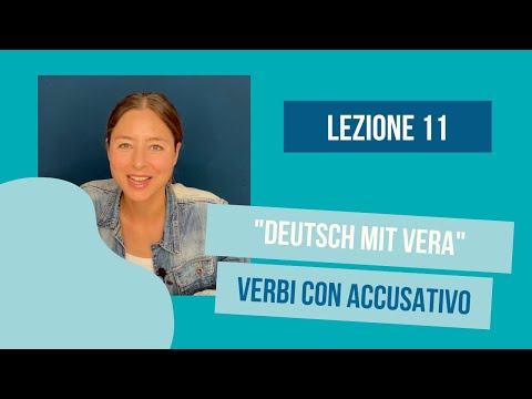 Lezione 11⎪verbi con accusativo in tedesco⎪Imparare il tedesco⎪Corso di tedesco