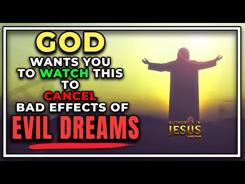 Break The Effects Of Bad Dreams Through This Prayer | DO THIS IMMEDIATELY #Breakevildreams