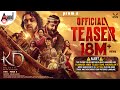 KD Official Teaser KVN Prems Dhruva Sarja Sanjay Dutt Shilpa Shetty Arjun Janya Suprith