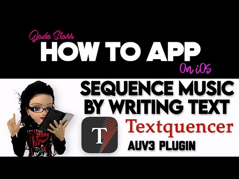 Sequence Music by Writing Text with Textquencer on iOS - How To App on iOS! - EP 792 S11