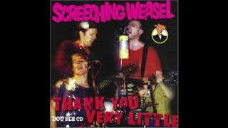 Screeching Weasel - I Wanna Be A Homosexual (BEST VERSION)