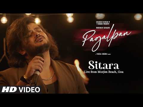 Vishal Mishra - Sitara (Live from Morjim Beach, Goa) | Pagalpan | T-Series