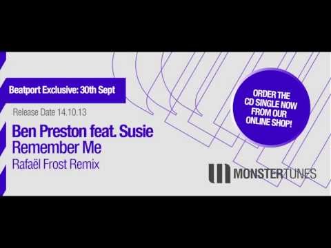 Ben Preston feat. Susie - Remember Me (Rafaël Frost Radio Edit)