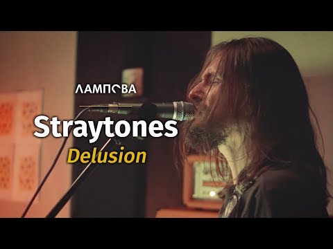 Straytones – Delusion [Live @ Лампова Музмапа]