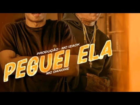 mc Danone peguei ela prod. mc izack
