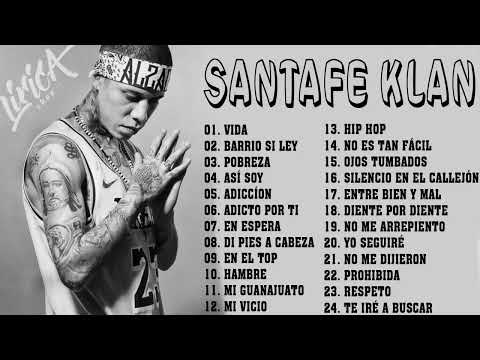 Enganchados De Santa Fe Klan -  Colección de Las Mejores Canciones de Santa Fe Klan 2022