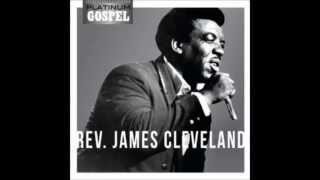 Rev. James Cleveland - I Walk With God