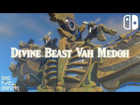 Divine Beast Vah Medoh - Breath of the Wild - Switch Walkthrough
