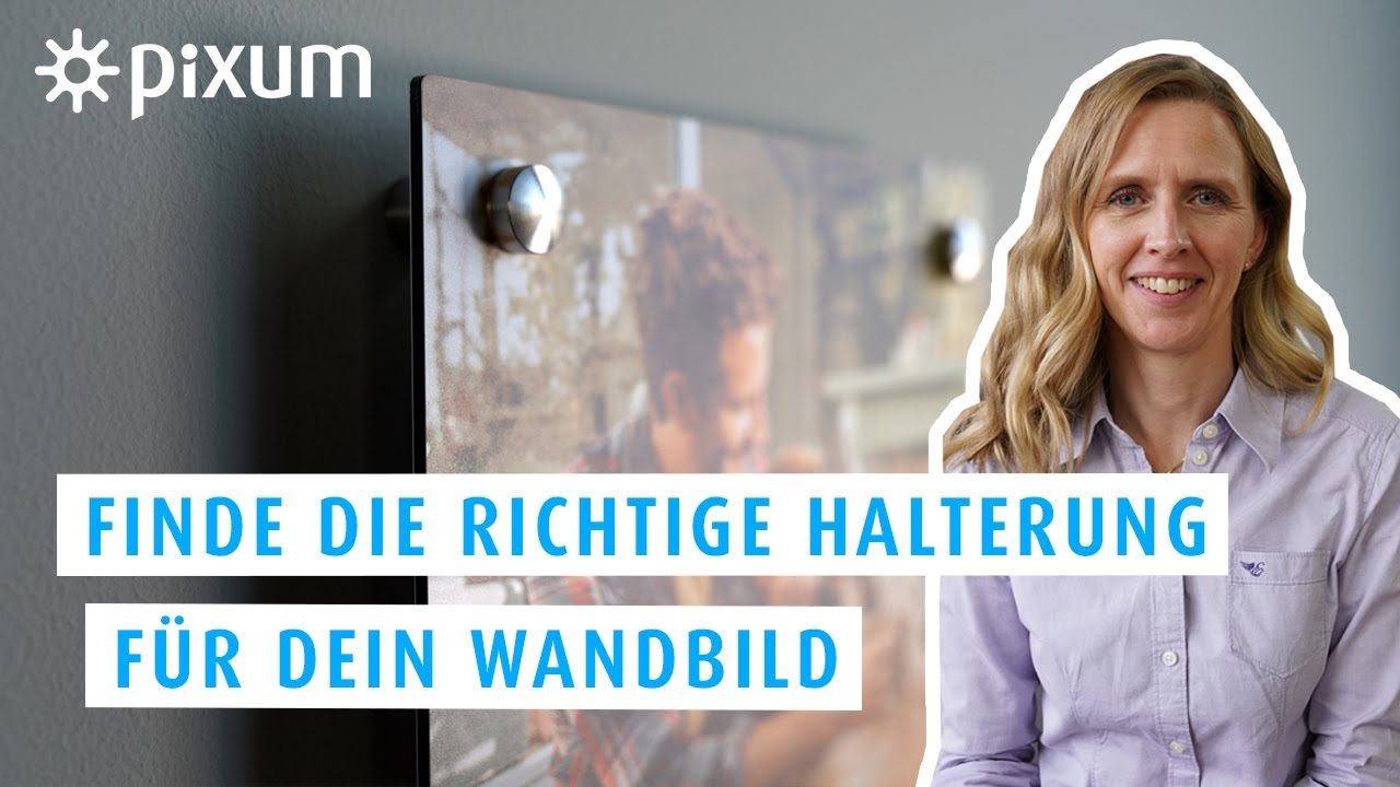 Die perfekte Wandhalterung für dein Wandbild