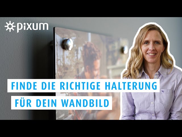Die perfekte Wandhalterung für dein Wandbild
