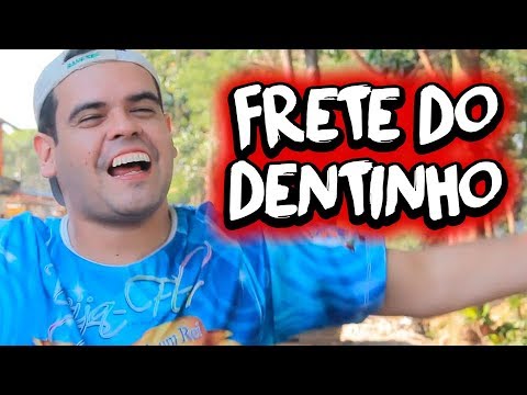 FRETE DO DENTINHO - CANAL IXI