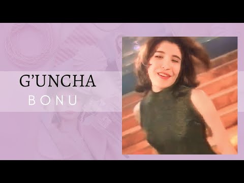 Bonu—G’uncha